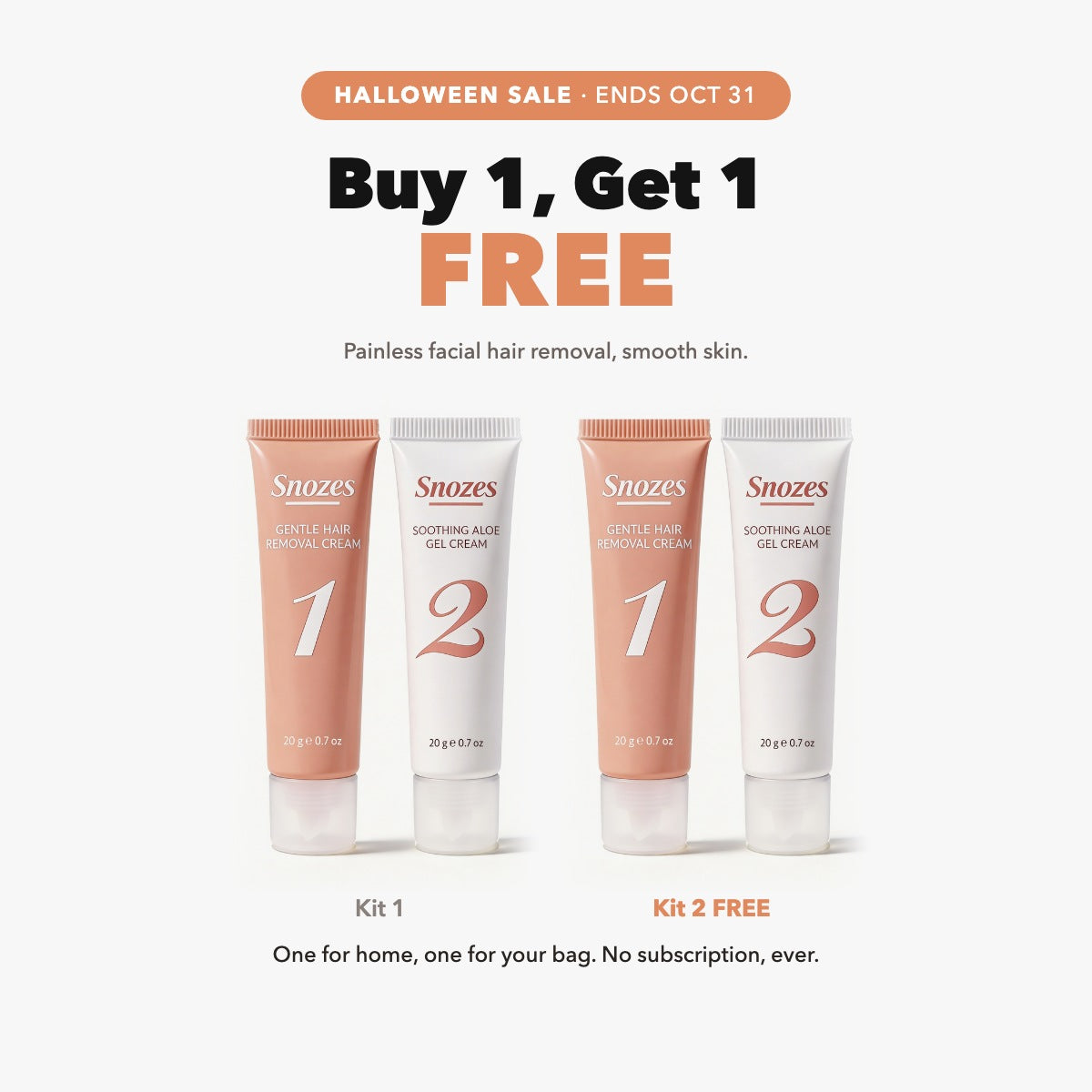 Halloween Sale: Buy 1, Get 1 FREE SNOZES facial hair removal kit, ends October 31